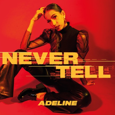 Never Tell - Single