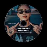 I Like When They Mad - Single - BELLA