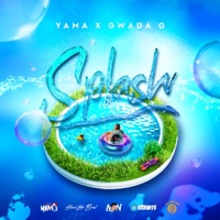 Splash (feat. Gwada G) - Single - Yama