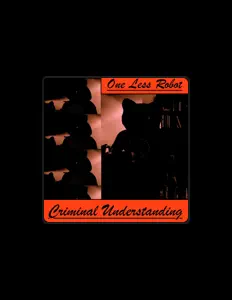 Poslechněte si interpreta One Less Robot, sledujte hudební videa, přečtěte si životopis, podívejte se na data turné a další informace.