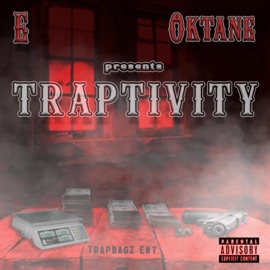 Intro (feat. Oktane) E Of Trap Bagz