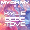 Cover Kylie Minogue - My Oh My