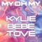 Kylie Minogue Ft. Bebe Rexha & Tove Lo - My Oh My