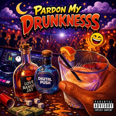 Pardon My Drunkness - EP