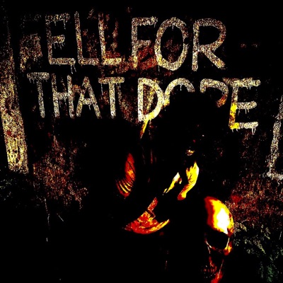 Fell for that DOPE - Single