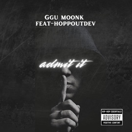 Admit it (feat. Hopoutdev) Ggu moonk