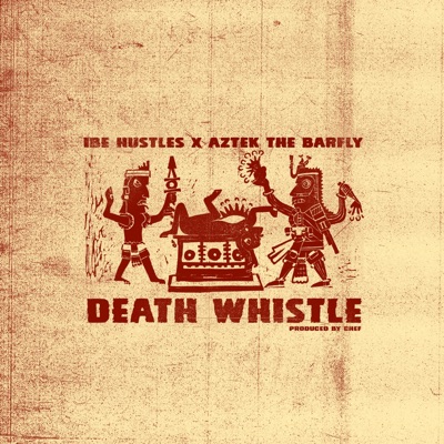 Death Whistle - Single
