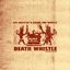 Death Whistle - Single