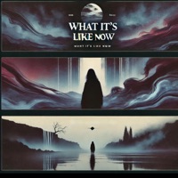 What its Like Now - Single - M4rch