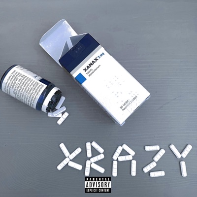 Xanax Xrazy (feat. SmeLLyMatY) - Single