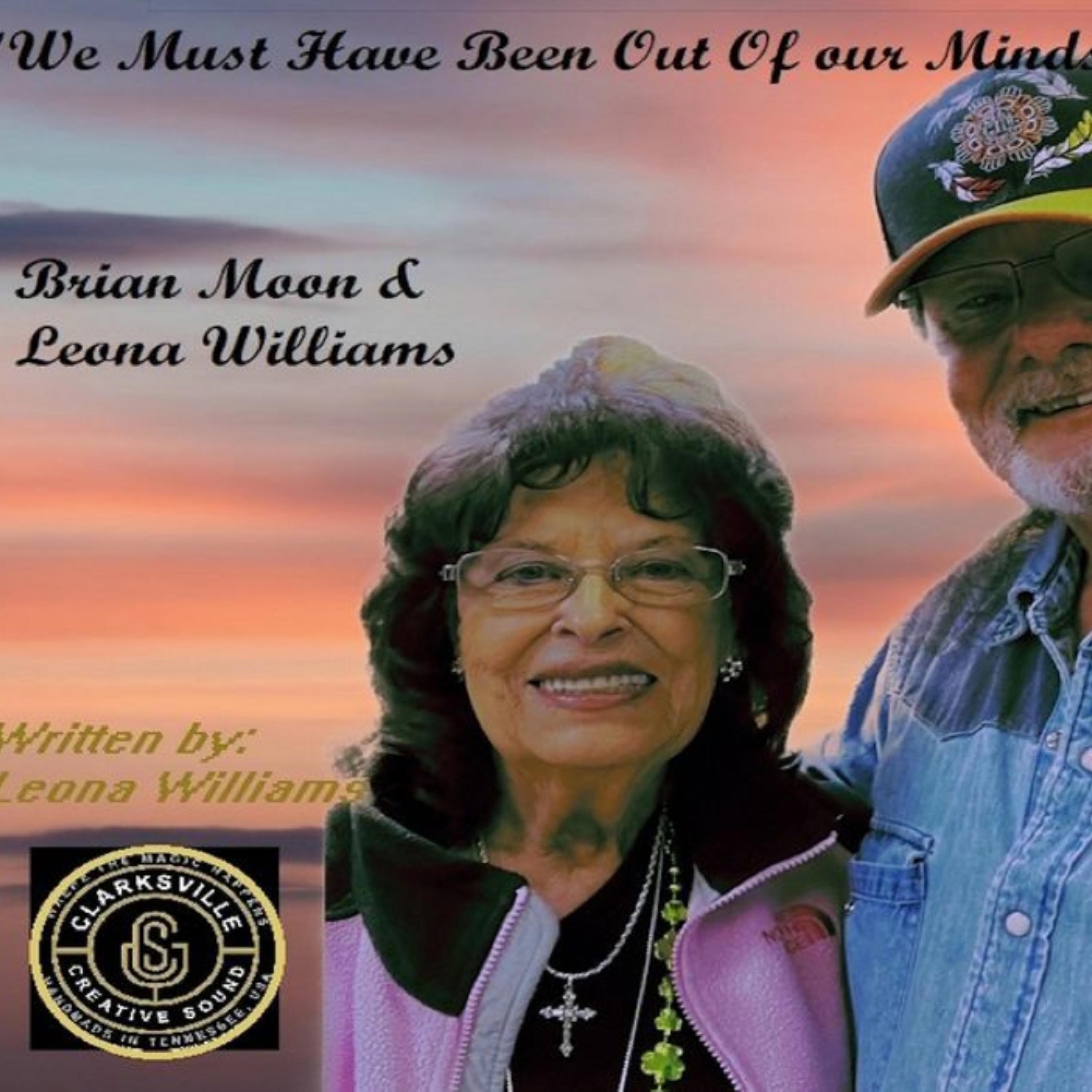 We Must Have Been Out Of Our Minds (feat. Leona B. Williams) - Single
