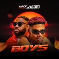 Boys - Single - Laff Nation & Magnito