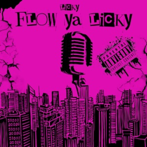 Flow Ya Licky