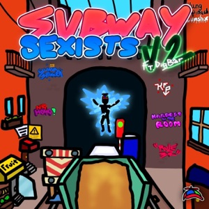 Subway Sexists V2 - Single