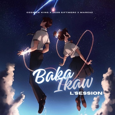Baka Ikaw (feat. Jeo$ Giftmerc & Marcuz) - Single