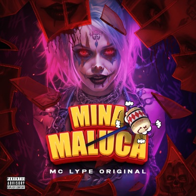 Mina Maluca (feat. Mc Lype) - Single