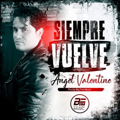 Siempre Vuelve (feat. Ángel Valentine)
