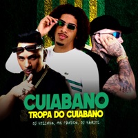 Cuiabano, Tropa do Cuiabano - Single - MC Pânico