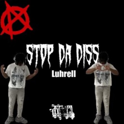 Stop da diss (feat. Luhhd) - Single