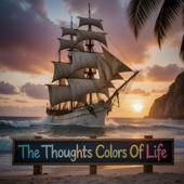 The Thoughts Colors Of Life