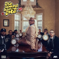 He Want Him a Me - Single - Mello Buckzz
