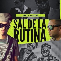 SAL DE LA RUTINA (feat. LeOx) - Single - BLAKING
