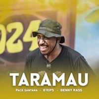 TARAMAU (feat. B'RIPS & Benny rass) - Single - Pace Santana