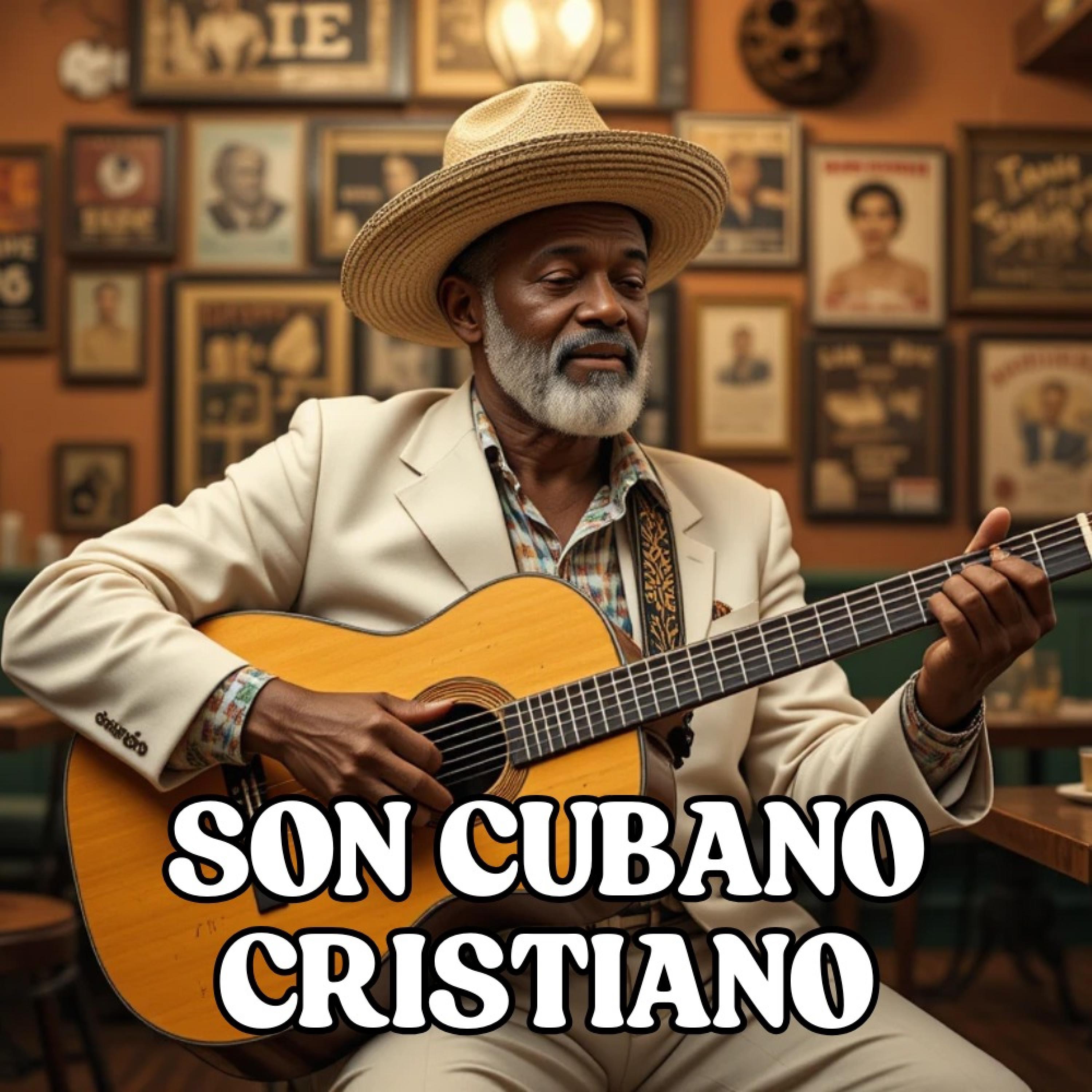 Son Cubano Cristiano Vol.1 | Son del Reino: Alabanzas a Ritmo de Cuba
