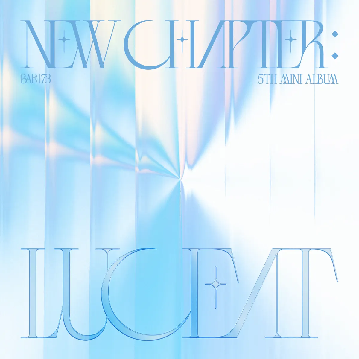 BAE173 - NEW CHAPTER : LUCEAT - Single (2024) [iTunes Plus AAC M4A]-新房子