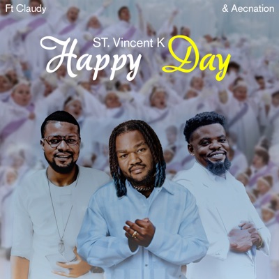 Happy Day (feat. Aecnation & Claudy) - Single