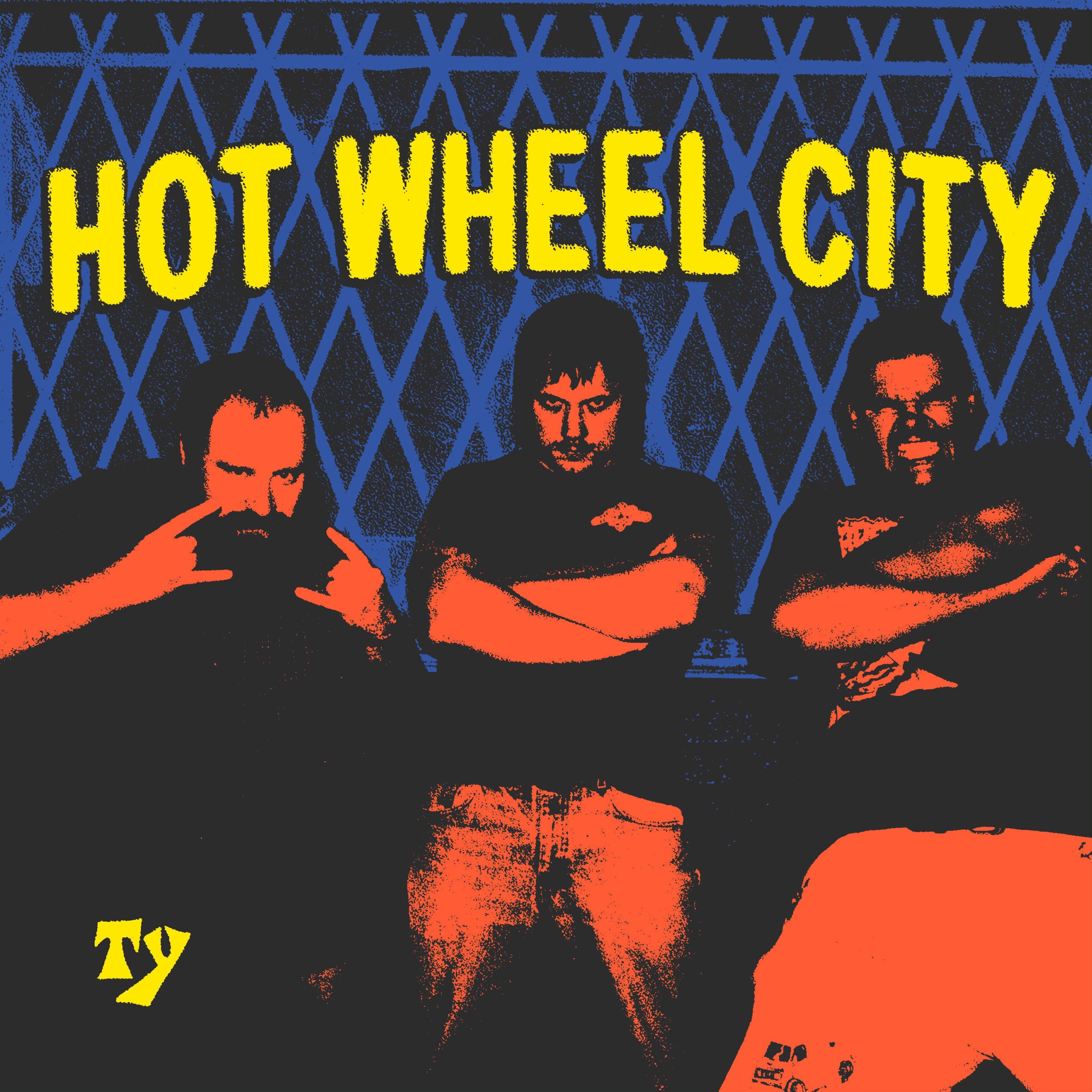 HOT WHEEL CITY - EP