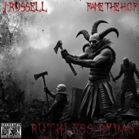 Ruthless Rydas (feat. Fame The H.O.F) - Single - J Russell