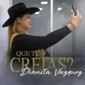 QUE TE CREIAS