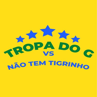 Tropa do G Vs Não Tem Tigrinho - Single