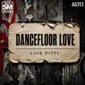 Dancefloor Love