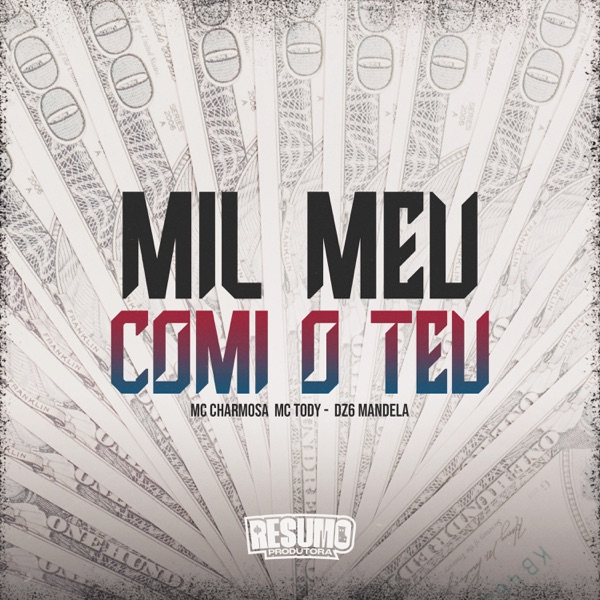Mil Meu Comi o Teu