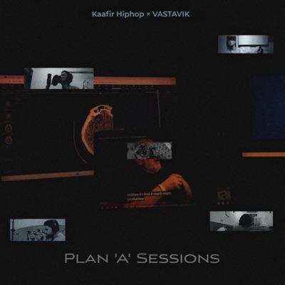 Plan A Sessions