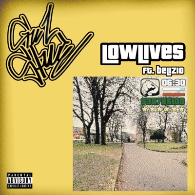 LOWLIVES (feat. Belizio) - Single