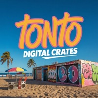 Tonto - Single - Digital Crates