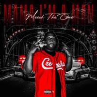 Mamma Im A Man - Single - Meech Tha One