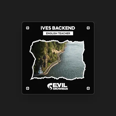 Listen to Ives Backend, watch music videos, read bio, see tour dates & more!
