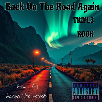Back On The Road Again (feat. Rookslife) - Single