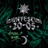 MANIFESTING 20-05 - EP