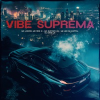 Vibe Suprema - Single - Mc Gustavo Gs, DJ David LP, MC Rick G, MC Leo da Capital & Mc Jhoow