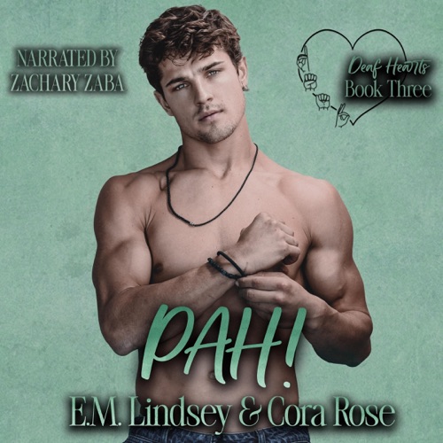 PAH!: Deaf Hearts, Book 3 (Unabridged) cover