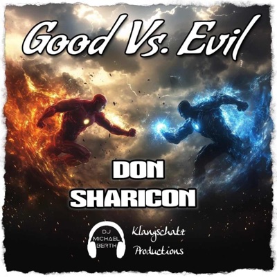 Good Vs. Evil (feat. Don Sharicon) - Single
