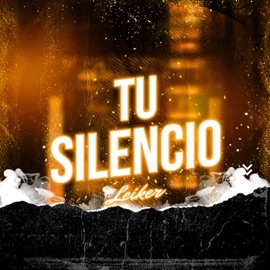 Tu silencio Leiker