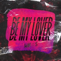 Be My Lover - Single - Malos
