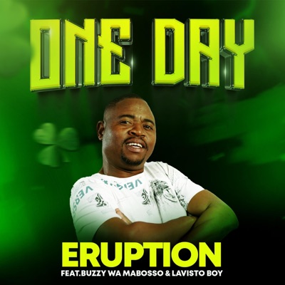 ONE DAY (feat. Buzzy wa Mabosso & Lavisto boy) [Radio Edit] - Single