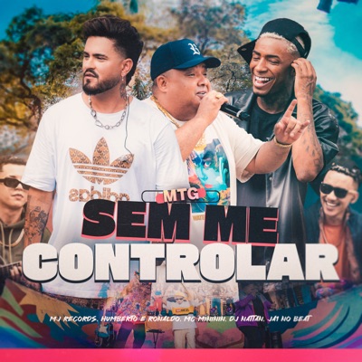 Mtg Sem Me Controlar (feat. Dj Nattan & Ja1 No Beat) - Single